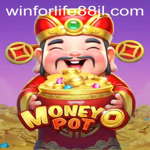 Exploring MoneyPot: The New Era of Gaming with Winforlife88